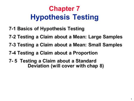 Chapter 7 Hypothesis Testing