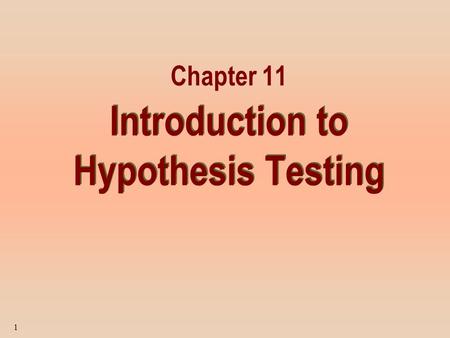 Introduction to Hypothesis Testing