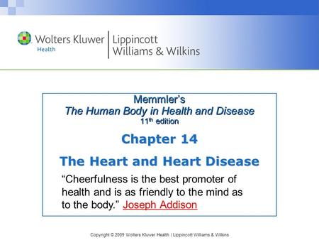 Memmler’s The Human Body in Health and Disease 11th edition