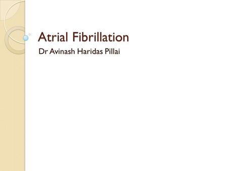 Dr Avinash Haridas Pillai