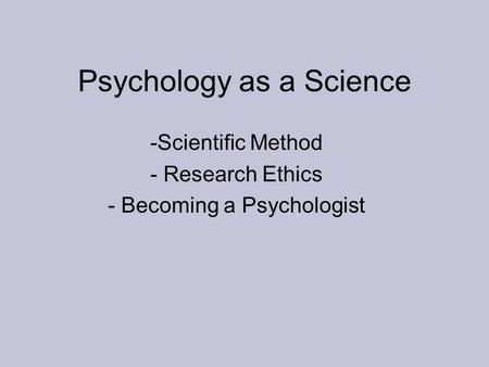 Psychology as a Science