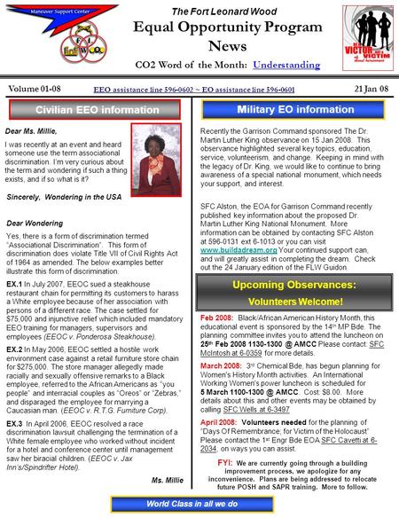 Equal Opportunity Program News The Fort Leonard Wood Volume 01-08 EEO assistance line 596-0602 ~ EO assistance line 596-0601 21 Jan 08 2. Cain's victim3.