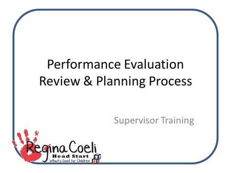 Performance Evaluation Review & Planning Process