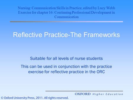 Reflective Practice-The Frameworks