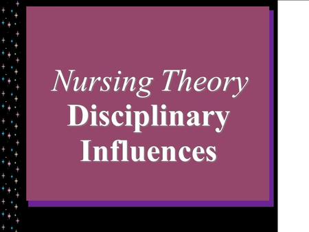 Disciplinary Influences