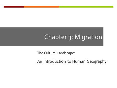 The Cultural Landscape: An Introduction to Human Geography