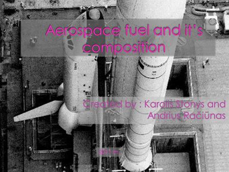 Aerospace fuel and it’s composition