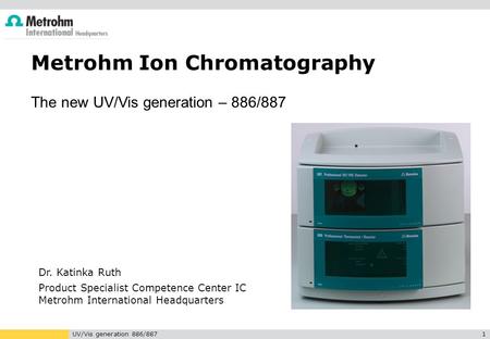 Metrohm Ion Chromatography