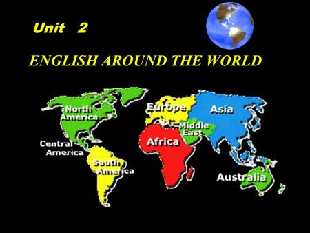 ENGLISH AROUND THE WORLD