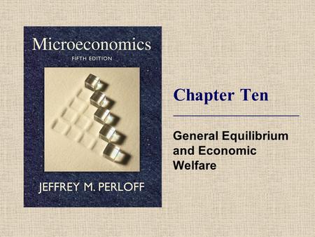 General Equilibrium and Economic Welfare