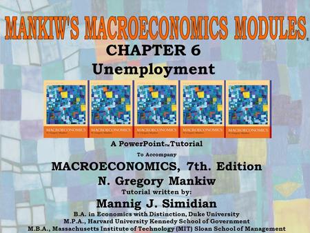 MANKIW'S MACROECONOMICS MODULES