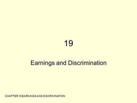 Earnings and Discrimination