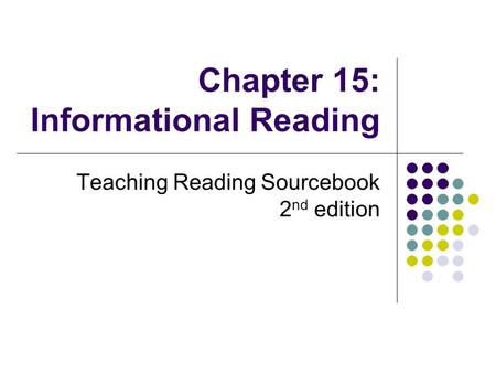 Chapter 15: Informational Reading