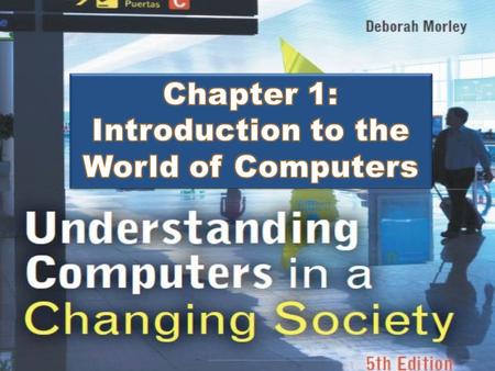 Introduction to the World of Computers