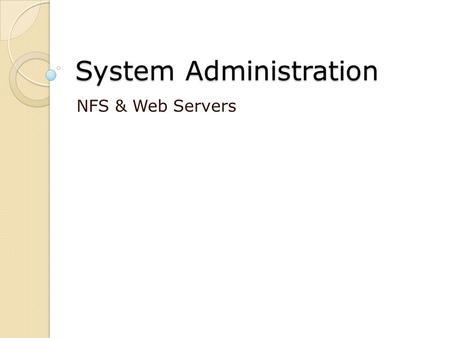 System Administration