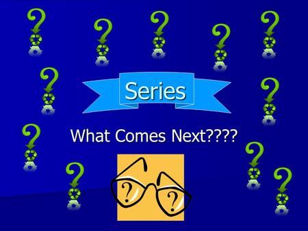 Series What Comes Next????. Hitchiker Adams, Douglas Adams, Douglas Adams, Douglas Adams, Douglas (1) The Hitchhiker's Guide to the Galaxy (2) The Restaurant.