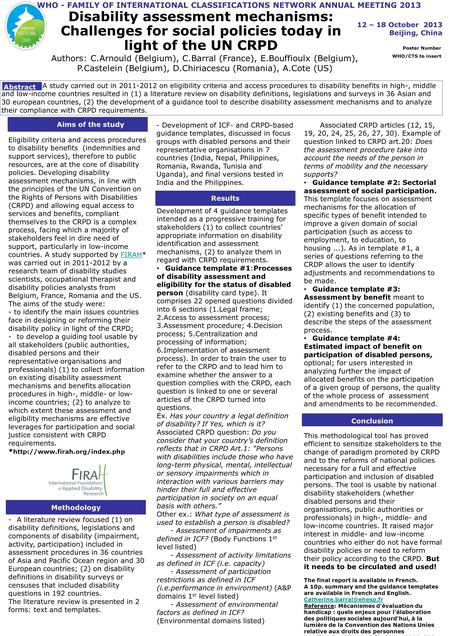 Aims of the study Title Eligibility criteria and access procedures to disability benefits (indemnities and support services), therefore to public resources,