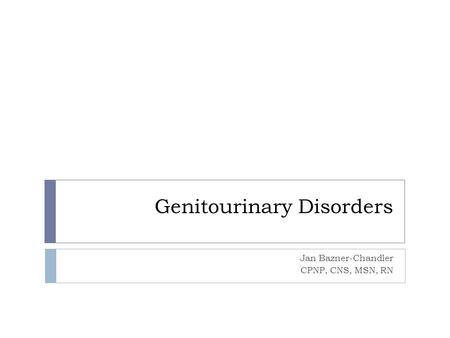 Genitourinary Disorders