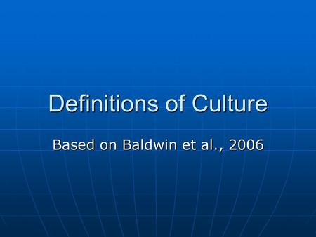 Definitions of Culture