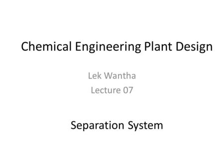 Chemical Engineering Plant Design