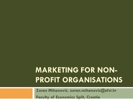 MARKETING FOR NON-PROFIT ORGANISATIONS