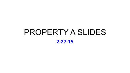 PROPERTY A SLIDES 2-27-15. CHANT Friday Feb 27 Music: Cistercian Monks of Stift Heiligenkreuz CHANT.