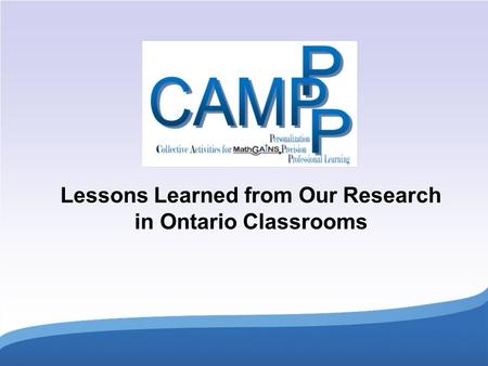 Lessons Learned from Our Research in Ontario Classrooms.