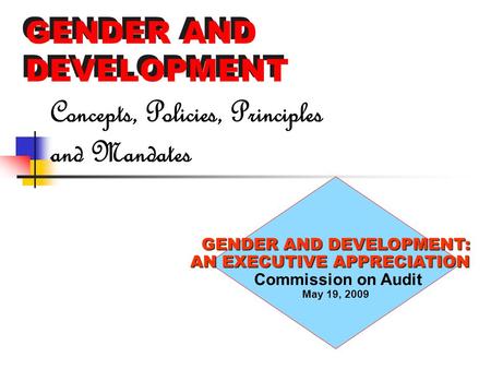 GENDER AND DEVELOPMENT