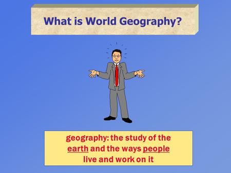 What is World Geography?