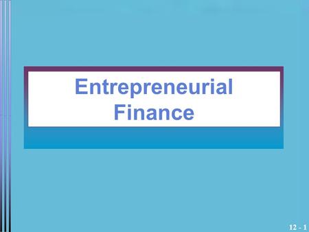 Entrepreneurial Finance