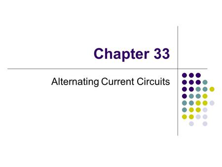 Alternating Current Circuits