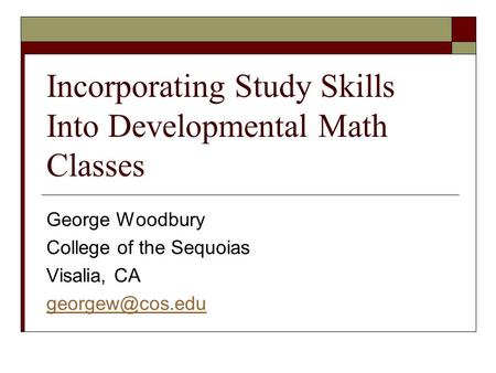 Incorporating Study Skills Into Developmental Math Classes