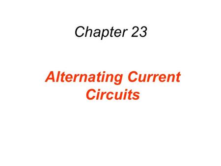 Alternating Current Circuits