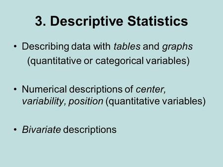 3. Descriptive Statistics