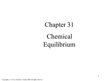 Chapter 31 Chemical Equilibrium