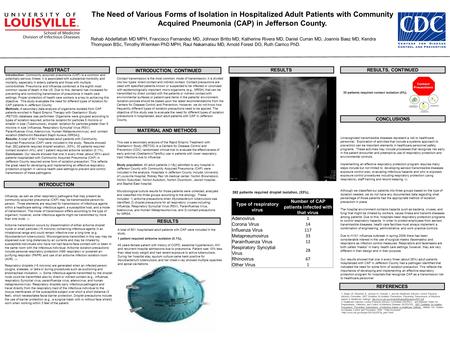 ABSTRACT INTRODUCTION, CONTINUED RESULTS, CONTINUED REFERENCES RESULTS INTRODUCTION This was a secondary analysis of the Rapid Empiric Treatment with Oseltamivir.