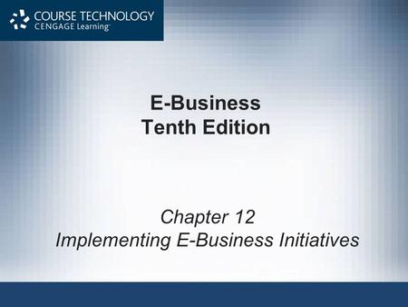 E-Business Tenth Edition