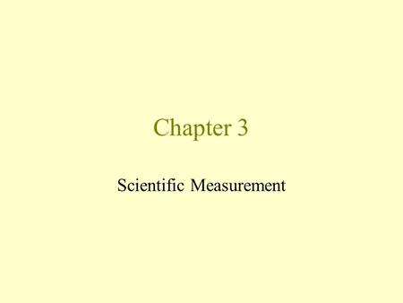 Scientific Measurement