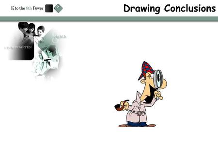 Drawing Conclusions.