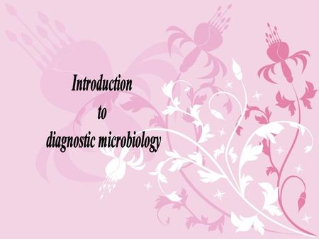 diagnostic microbiology