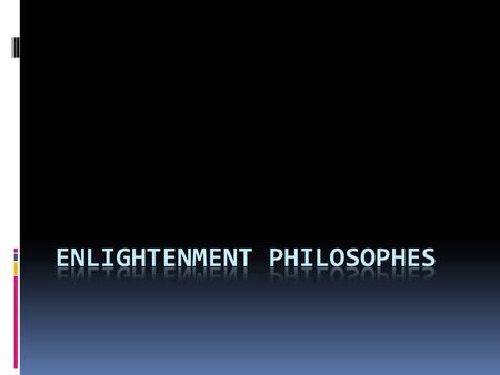 Thomas Hobbes  Political philosopher  English  In the natural world only the strong survive, unless order is created by a great and powerful ruler.