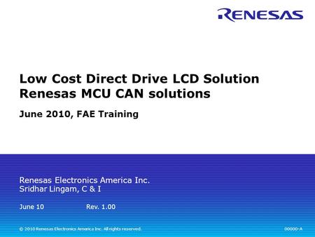 Low Cost Direct Drive LCD Solution Renesas MCU CAN solutions