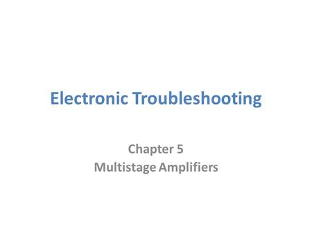 Electronic Troubleshooting