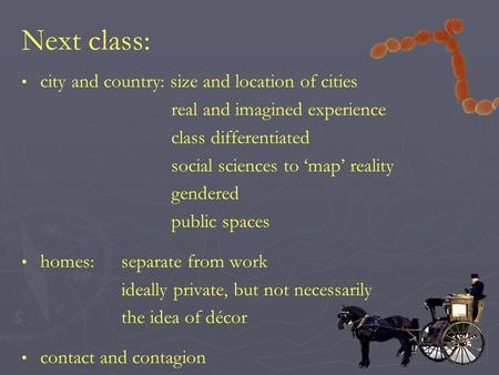 Next class: city and country: size and location of cities real and imagined experience class differentiated social sciences to ‘map’ reality gendered public.