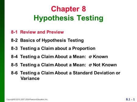 Chapter 8 Hypothesis Testing