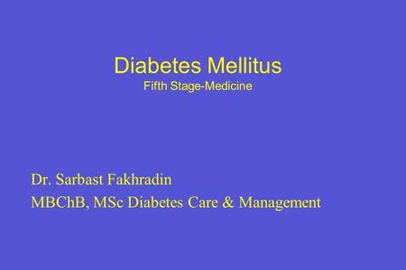 Diabetes Mellitus Fifth Stage-Medicine