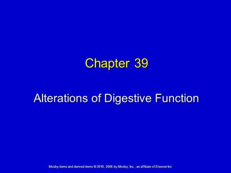 Alterations of Digestive Function