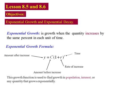 Lesson 8.5 and 8.6 Objectives: