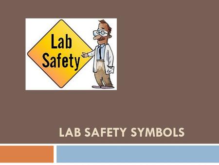 Lab Safety Symbols.