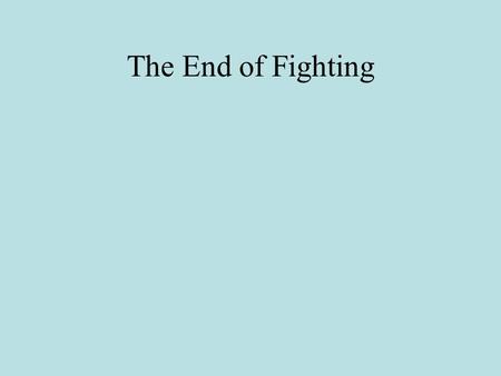 The End of Fighting. I. Germany Collapses Germany needed to deal a decisive blow to the allied powers before the U.S. had time to raise an army, train.